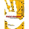 Digital Aboriginal