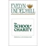 The School of Charity