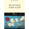 Waiting for God