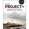Brett J. Feddersen CompTIA Project+ Practice Tests: Exam PK0-005
