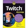 Tee Morris Twitch For Dummies