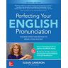 Perfecting Your English Pronunciation