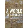 A World of Struggle