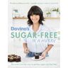 Davina McCall Davina's Sugar-Free in a Hurry: The Smart Way to Eat Less Sugar and Feel Fantastic