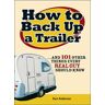 How to Back Up a Trailer