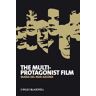 The Multi-Protagonist Film