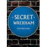 John Idris Jones Secret Wrexham