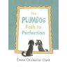 The Plumdog Path to Perfection