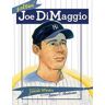 Joltin' Joe DiMaggio