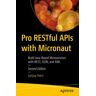 Pro RESTful APIs with Micronaut