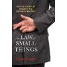 Stuart H. Brody The Law Of Small Things