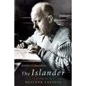 Halldor Gudmundsson The Islander: A Biography of Halldor Laxness