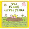 The Piggy in the Puddle