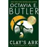 Octavia E Butler Clay's Ark