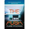 Claire McGowan The Push