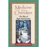 Medicine of the Cherokee