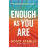 Scott Stabile Enough as You Are