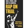 Rap on Trial