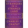 Strangers in a Strange Land