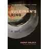 Sherif Meleka Suleiman's Ring: A Novel