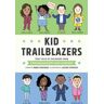 Kid Trailblazers