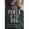 Thomas Savage The Power of the Dog: NOW AN OSCAR AND BAFTA WINNING FILM STARRING BENEDICT CUMBERBATCH