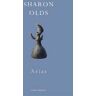 Sharon Olds Arias