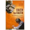 Faith to Faith