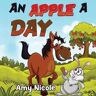Amy Nicole An Apple a Day