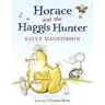 Sally Magnusson Horace and the Haggis Hunter