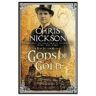 Chris Nickson Gods of Gold