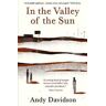 Andy Davidson In the Valley of the Sun