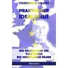 Richard Nikolaus Coudenhove-Kalergi Praktischer Idealismus: Der Kalergi-Plan zur Zerst?rung der europ?ischen V?lker