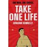 Graham Donnelly Take One Life