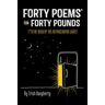 Forty Poems* for Forty Pounds