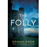 Gemma Amor The Folly