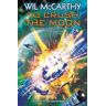 Wil McCarthy To Crush the Moon