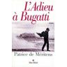 L'Adieu à Bugatti