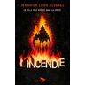 L'Incendie