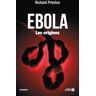 Ebola - Les origines