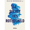 Le Secret des Rothschild