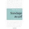 Sondage au pif