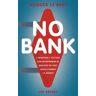 No bank
