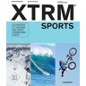 XTRM Sports (Extrêmes Sports)