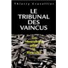 Le Tribunal des vaincus