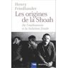 Les Origines de la Shoah