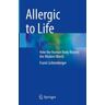 Allergic to Life