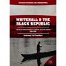 Whitehall and the Black Republic