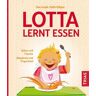 Lotta lernt essen