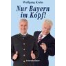 Nur Bayern im Kopf